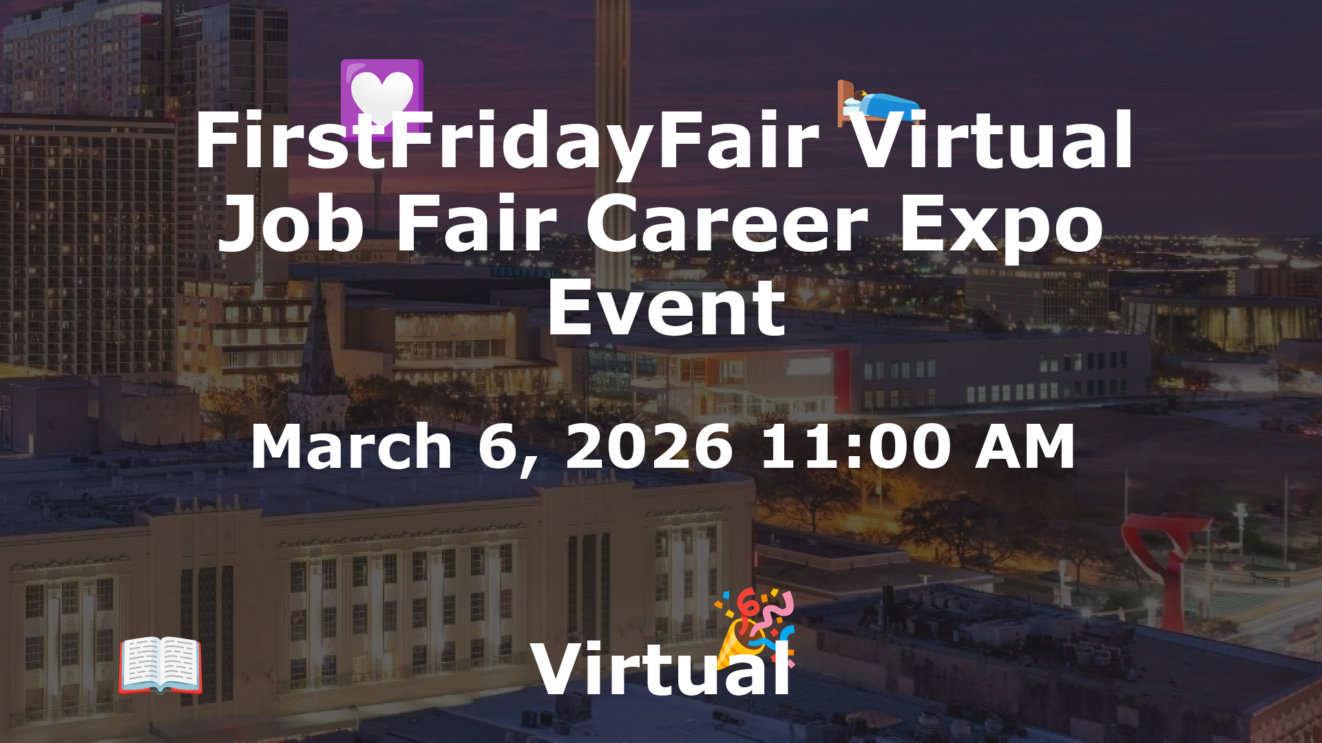 FirstFridayFair Virtual Job Fair Career Expo Event event image